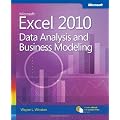 Microsoft&reg; Excel&reg; 2010: Data Analysis and Business Modeling
