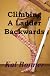 Climbing A Ladder Backwards