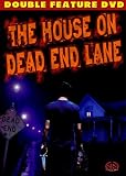 The House on Dead Lane Street
