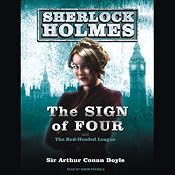 The Sign of Four: A Sherlock Holmes Novel | [Sir Arthur Conan Doyle]