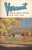 Vermont Rural Real Estate For Sale 1964
