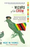Wizard of the Crow: A novel