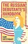 The Russian Debutante's Handbook