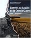 Champs de bataille de la Grande Guerre : Traces et témoignages (1DVD) Champs de bataille de la Grande Guerre : Traces et témoignages (1DVD)