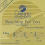 Reaching For You (Daywind Records) (Daywind Soundtracks Contemporary)