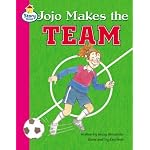 Jojo Makes the Team (Literary Land) book cover