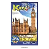 a smart kids guide to exciting england a world of learning at your fingertips volume 1