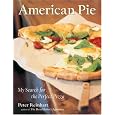 American Pie: My Search for the Perfect Pizza