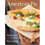 American Pie: My Search for the Perfect Pizza