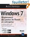Windows 7 - D�ploiement des postes de travail en entreprise