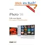 iPhoto '08 - iLife von Apple f�r engagierte Digitalfotografen / inklusive Infos zu iMovie , MobileMe und iWeb