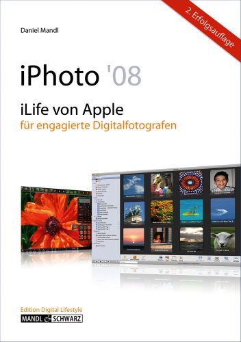 iPhoto '08 - iLife von Apple f�r engagierte Digitalfotografen