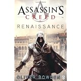 Renaissance (Assassin's Creed (Unnumbered)) ~ Oliver Bowden