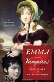 Emma and the Vampires (Jane Austen Undead Novels)