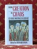 From creation to chaos : classic writings in science