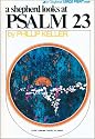 Shepherd Looks at Psalm 23, A