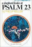 Shepherd Looks at Psalm 23, A