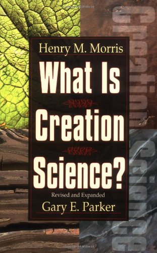 What Is Creation Science?