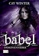 Babel 02. D�monenfieber