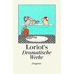 Loriots dramatische Werke