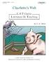 Charlotte's Webb: L-I-T Guide
