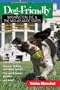 Dog-Friendly Washington, D.C. and the Mid-Atlantic States: Includes Northern Virginia, Maryland, Delaware, Eastern Pennsylvania and New Jersey