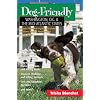 Dog-Friendly Washington, D.C. and the Mid-Atlantic States: Includes Northern Virginia, Maryland, Delaware, Eastern Pennsylvania and New Jersey