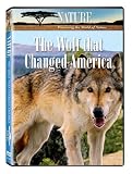 Nature: The Wolf That Changed America
