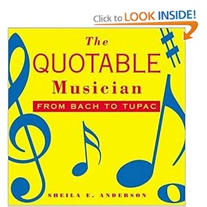 The Quotable Musician - Sheila E. Anderson 