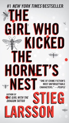 The Girl Who Kicked the Hornet's Nest: Book 3 of the Millennium Trilogy (Vintage Crime/Black Lizard)