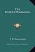 The Fourth Dimension