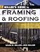 Miller's Guide to Framing and Roofing (Miller's Guides)