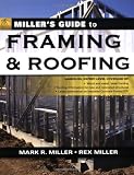 Miller's Guide to Framing and Roofing (Miller's Guides)