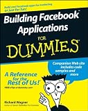 Building Facebook Applications For Dummies® (For Dummies (Computer/Tech))