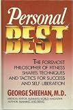 Buy : Personal Best: The Foremost Philosopher of Fitness Shares Techniques and Tactics for Success and Self-Liberation