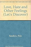 Love, hate and other feelings
