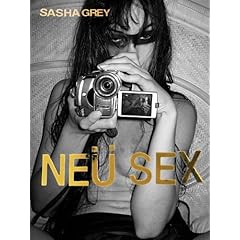 NEU SEX Sasha Grey