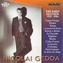 Nicolai Gedda: The Early Recordings