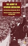 The agony of Spanish liberalism : from revolution to dictatorship 1913-23