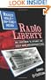 Radio Hole-In-The-Head: Radio Liberty : An Insider's Story of Cold War Broadcasting