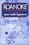 Roanoke: The Abandoned Colony