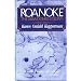 Roanoke: The Abandoned Colony