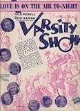 Love is On the Air Tonight - song from the Warner Bros. film "Varsity Show" starring Dick Powell