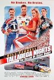 TALLADEGA NIGHTS: THE BALLAD OF RICKY BOBBY ORIGINAL MOVIE POSTER