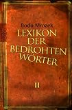 Lexikon der bedrohten W�rter 2