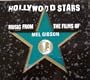 Hollywood Stars: Music From The Films Of Mel Gibson