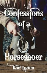 Confessions of a Horseshoer (Western Life)