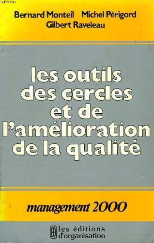 Les outils des cercles et de l'amélioration de la qualité Les outils des cercles et de l'amélioration de la qualité