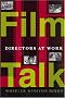 Film Talk: Directors at Work