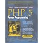 PHP 5 Power Programming (Bruce Perens' Open Source Series)